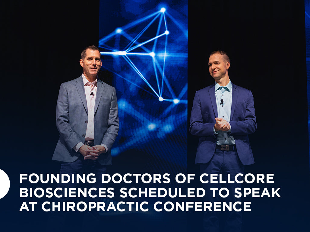 Founding Doctors of CellCore Biosciences Scheduled to Speak at Chiropr