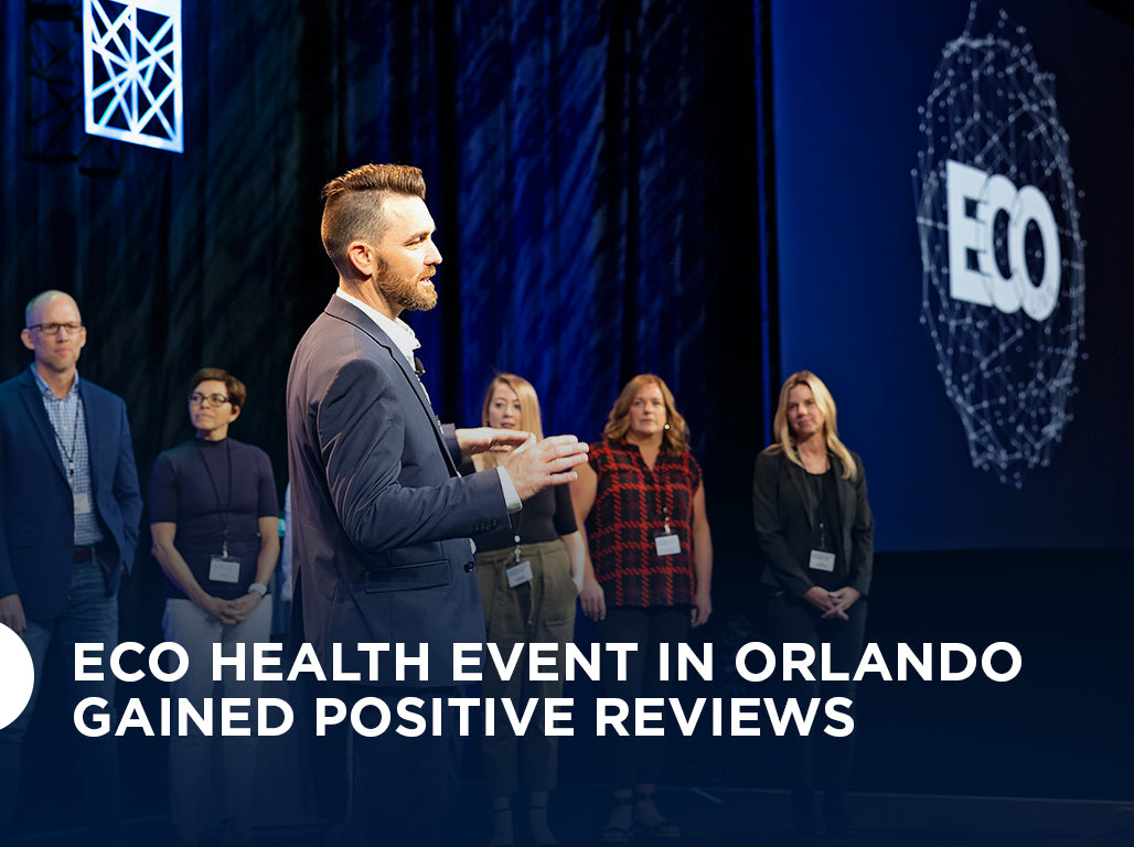 ECO Health Event in Orlando Gained Positive Reviews – CellCore Biosciences