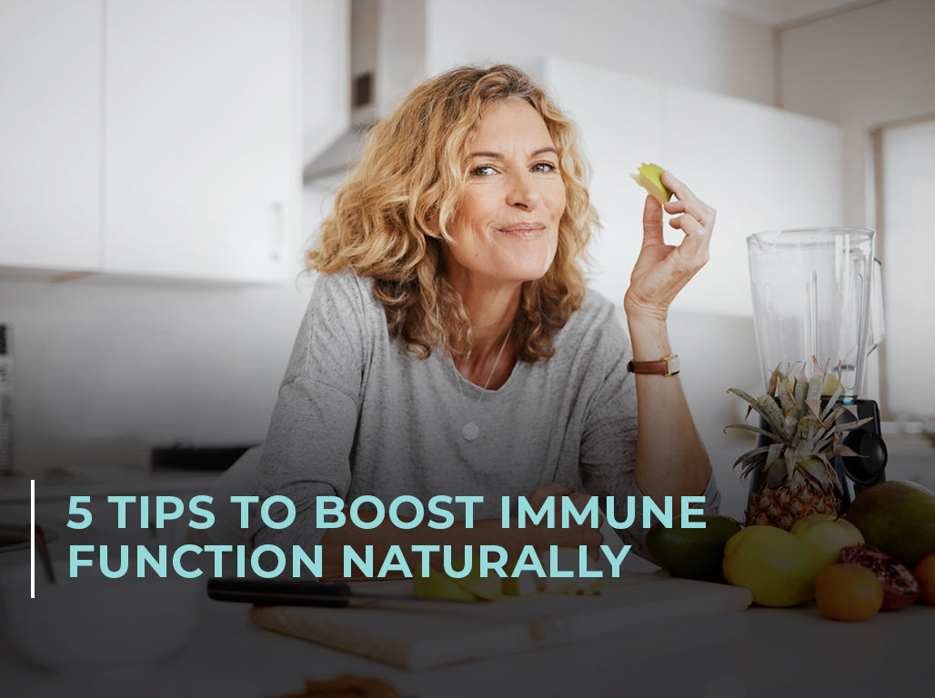 5 Tips to Boost Immune Function Naturally