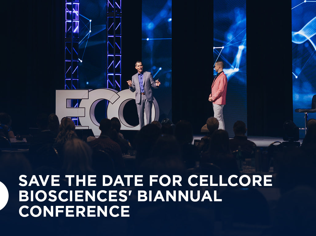 Save the Date for CellCore Biosciences' Biannual Conference