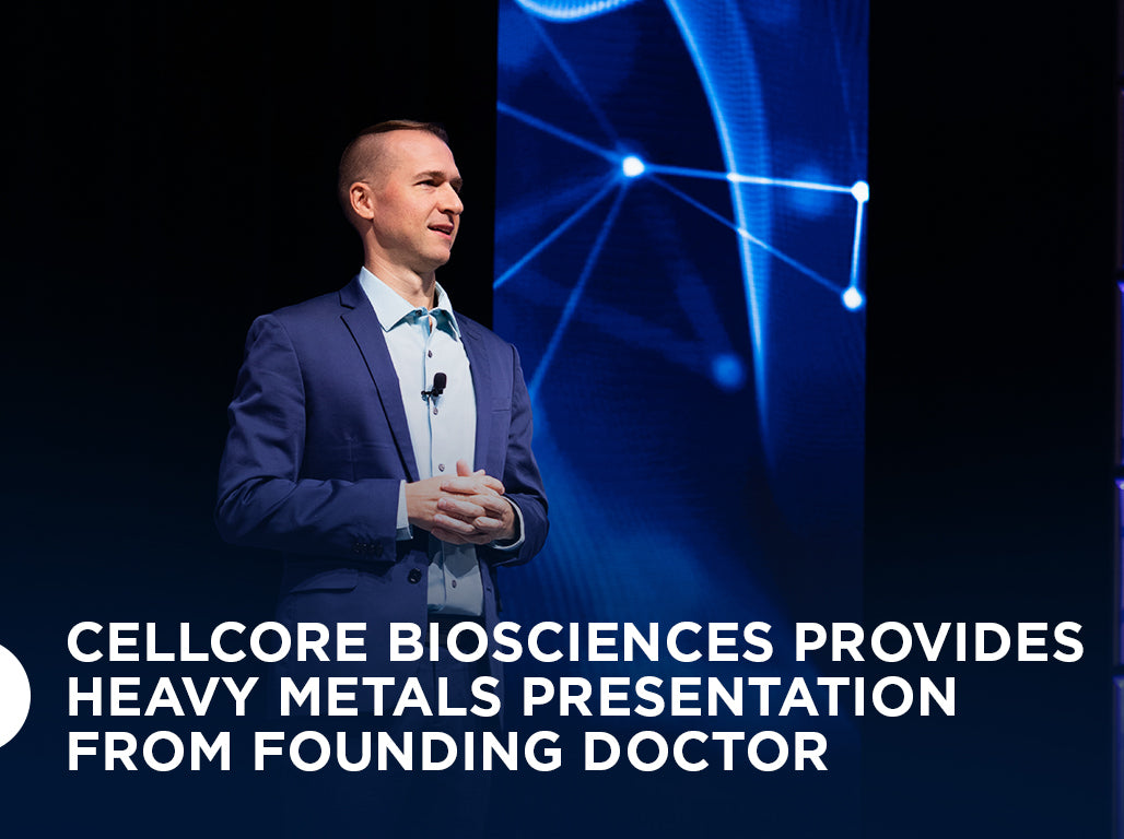 CellCore Biosciences Provides Heavy Metals Presentation from Founding Doctor