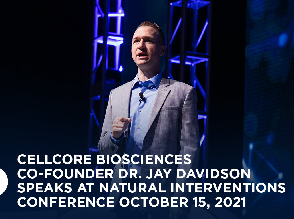 CellCore Biosciences Co-Founder Dr. Jay Davidson Speaks at Natural Interventions Conference October 15, 2021