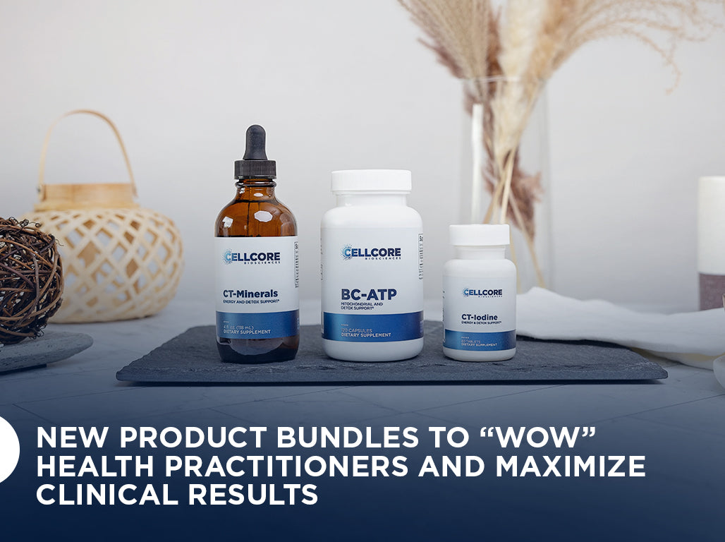 New Product Bundles to “Wow” Health Practitioners and Maximize Clinical Results