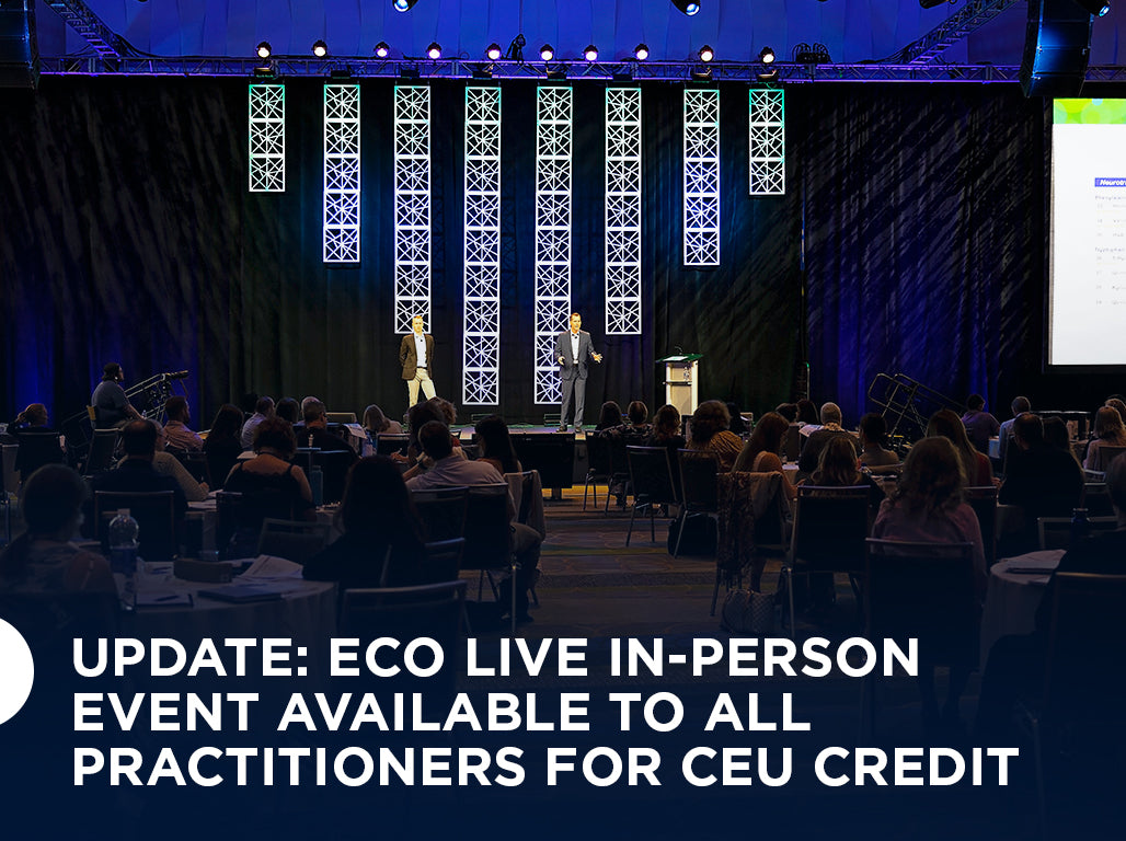 ECO Live In-Person Event Available to All Practitioners for CEU Credit