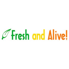 Fresh and Alive